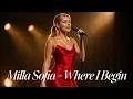 Download Lagu MILLA SOFIA Takes You on an Emotional Journey in Where I Begin! 🎧