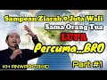 Lagu Ceramah KH anwar zahid terbaru ZIARAH 9 Juta wali Percuma kalau orang tua gak pernah diziarahi