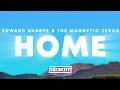 Download Lagu Edward Sharpe \u0026 The Magnetic Zeros – Home
