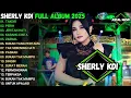 Download Lagu TAKDIR - PERIH - JERITAN HATI SHERLY KDI  FULL ALBUM TERBARU 2025