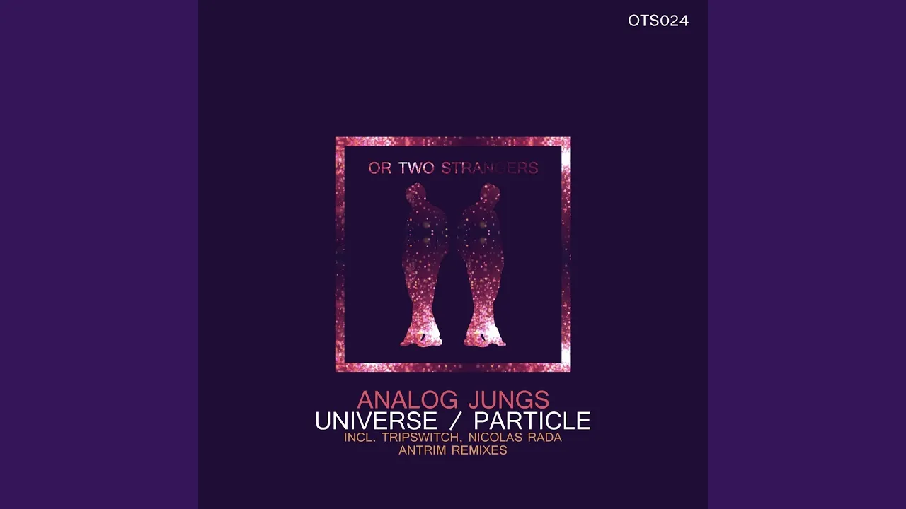 Universe (Antrim Remix)
