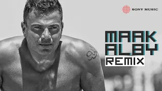 Amr Diab Maak Alby Remix عمرو دياب معاك قلبي ريمكس 
