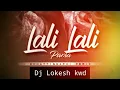 Download Lagu Lali Lali Parsa_Dj Remix /Cg Dj Nonstop Songs 2021 Collection 💕 Letest Cg Song / #cgsong / #dj