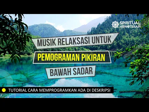 Download MP3 MUSIK RELAKSASI HIPNOTERAPI STRES, INSOMNIA, MELEPAS LELAH, MEMBUANG EMOSI & PERASAAN NEGATIF