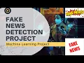 Fake News Detection Using Machine Learning Deep Learning Final Year Project