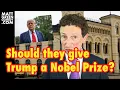 Download Lagu Should they give Trump a Nobel Prize?