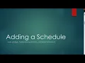 Adding a Schedule