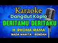 Download Lagu DERITAMU DERITAKU Karaoke Dangdut Koplo Rhoma Irama Nada Rendah @CITRAGREENTv