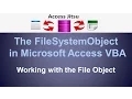 The FileSystemObject in Microsoft Access - Files
