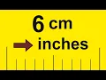 Convert 6 cm to Inches 6 cm to in