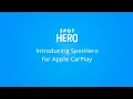 Introducing SpotHero for Apple CarPlay