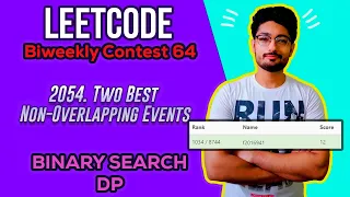 2054 Two Best Non-Overlapping Events LEETCODE BIWEEKLY CONTEST 64 LEETCODE