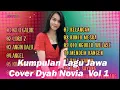 Kumpulan Lagu Jawa Cover Dyah Novia Vol 1