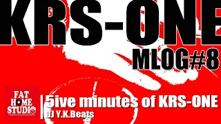 dj 5ive minutes of krs one dj y k beats mlog 8
