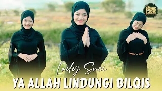 laily suci ya allah lindungi bilqis dj remix 