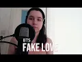 Download Lagu BTS - Fake Love (cover by Marina Sweeets) English cover