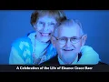 A Celebration of the Life of Eleanor Grace Baer 2020