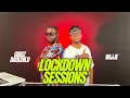 Download Lagu The Lockdown Sessions ft Gibbz \u0026 Wijje