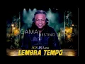 Lagu Mix Dj Love - Lembra Tempo 2025