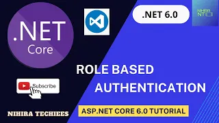 Role based Authentication in DOT NET Core Web API using VS Code NET CORE 6 0 Tutorial