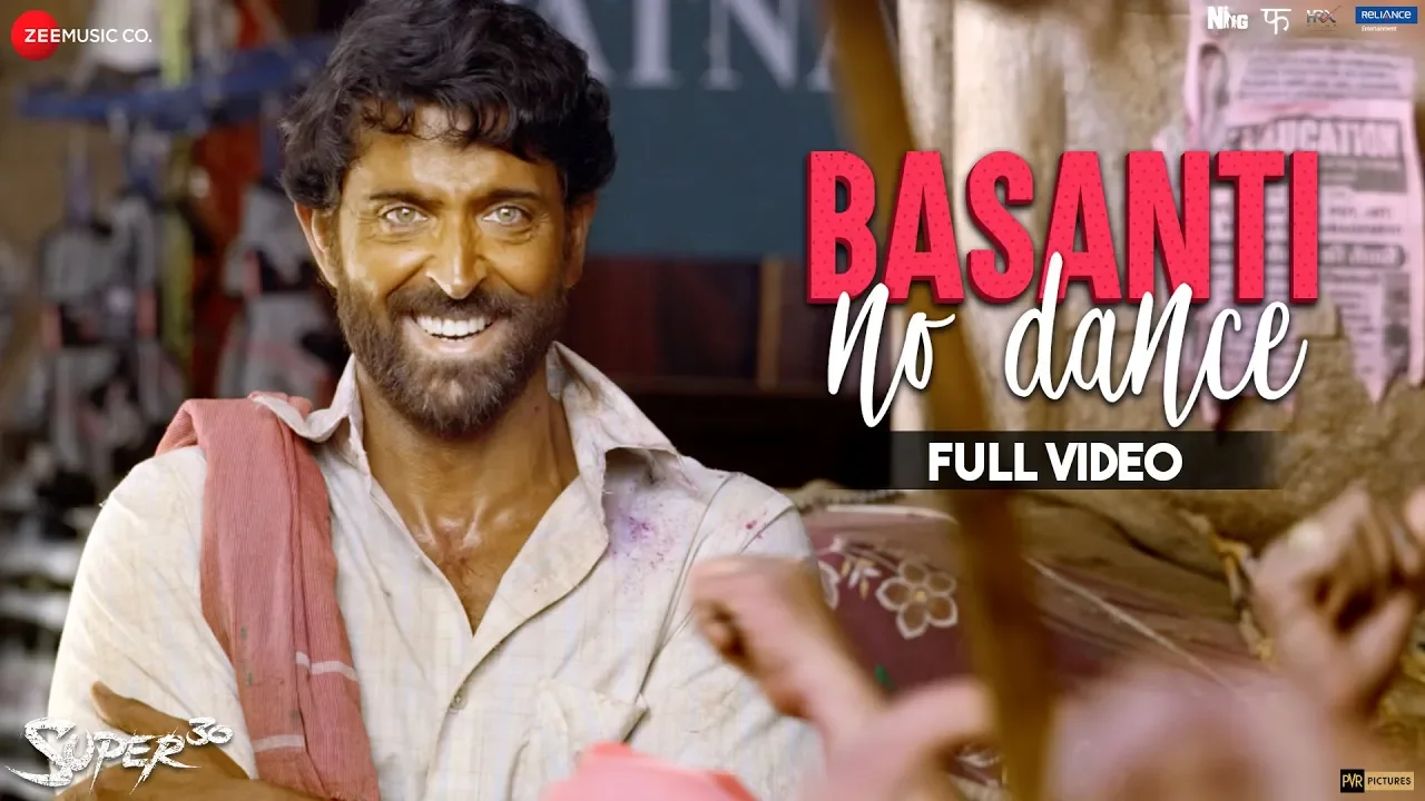 Basanti No Dance - Full Video | Super 30 |  Hrithik Roshan & Mrunal Thakur | Ajay Atul