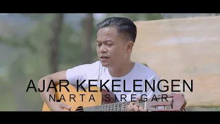 Download AJAR KEKELENGEN - NARTA SIREGAR - LAGU KARO TERBARU 2021 MP3