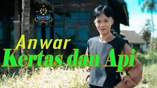 Download KERTAS DAN API - ANWAR (Official Music Video Dangdut) MP3