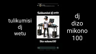  new beat alert dj dizo mikono100 tumikumissi dj wetu nipo kwajili yakuto stresi zenu