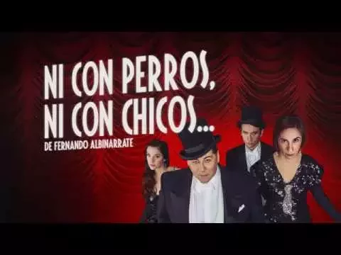 Ni con perros ni con chicos 2015