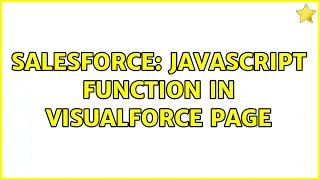 Salesforce Javascript function in visualforce page