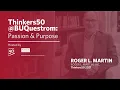 Download Lagu Thinkers50@BUQuestrom: Passion \u0026 Purpose - Roger Martin