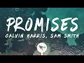 Calvin Harris Sam Smith - Promises