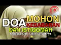 Doa Mohon Kesabaran (Lengkap Arab, Latin dan Artinya)