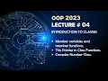 OOP ITU 23 L04 Intro to Classes - Implementing Complex number class