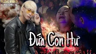 Đứa con hư 1