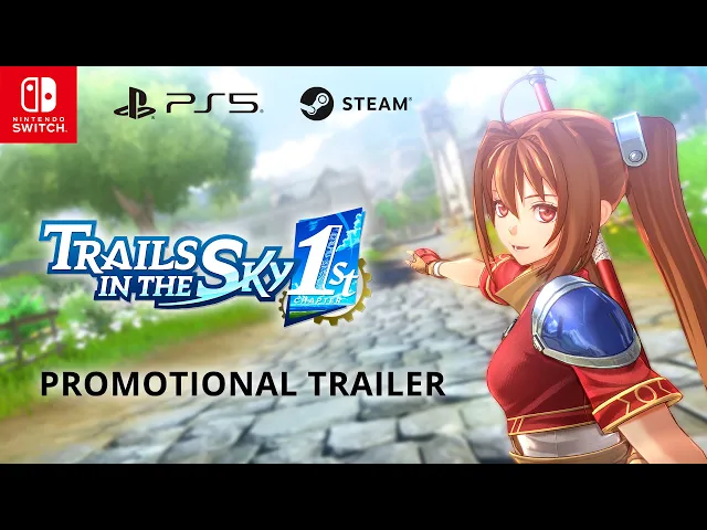 Promotional Trailer - Trails in the Sky 1st Chapter