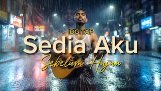 Download SEDIA AKU SEBELUM HUJAN - IDGITAF | MALE VERSION VIRAL‼️| AI COVER by Idu Gahwa MP3