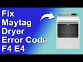 Maytag Dryer Error Code F4E4 What Error Code F4E4 Indicates - How To Solve The Issue Quickly