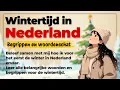 Mijn eerste winter in Nederland – Belangrijke woorden en begrippen