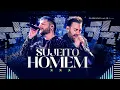 Download Lagu Guilherme e Benuto - Sujeito Homem | +Amor+Música