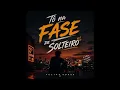 Tô na fase de solteiro/Felipe Souza 