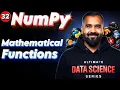 Mathematical Functions in Numpy Explained in Hindi Ultimate Data Science Series