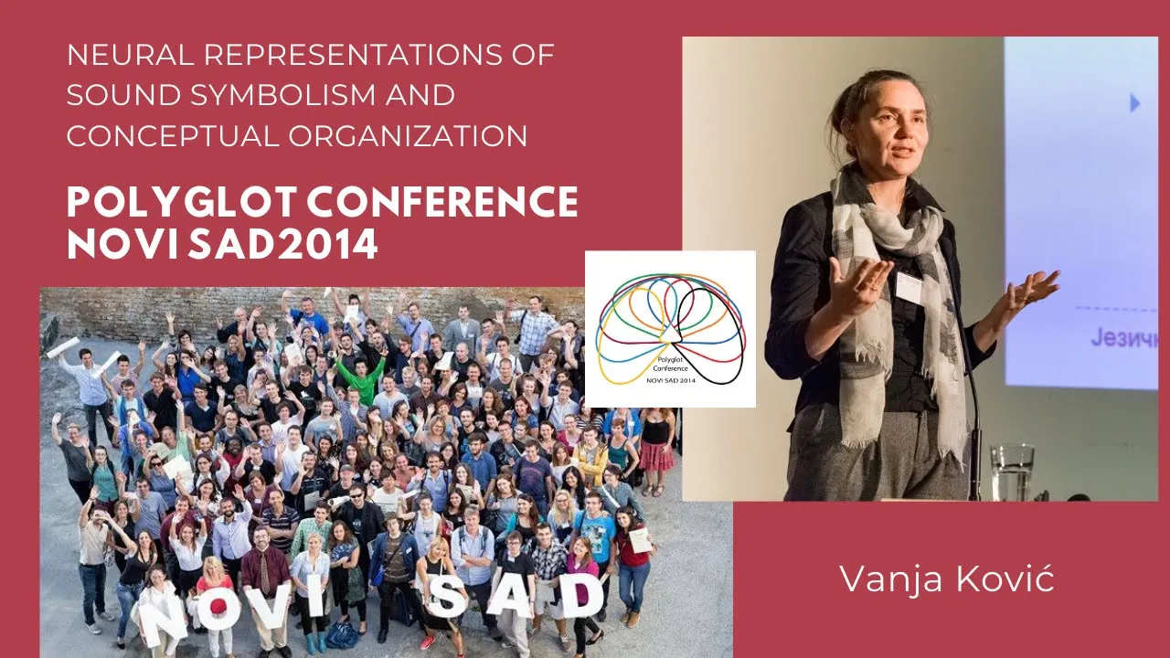 Vanja Ković- Neural representations of sound symbolism and conceptual organization