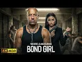 Lagu BOND GIRL (2025) VIN DIESEL | Full Action Movie - Thriller - Crime - Action | 4K HDR #actionmovies