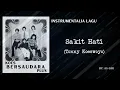 Lagu Sakit Hati - Koes Bersaudara