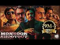 Download Lagu Monsoon Shootout Full Movie | Nawazuddin Siddiqui, Vijay Varma | Bollywood Action Thriller Movie