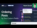 How to Order WordPress Custom Posts by Two Custom Fields JetEngine