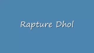 Download Rapture Dhol Version MP3