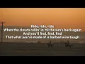 George Birge - Ride, Ride, Ride (Lyrics) ft. Luke Bryan