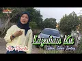 Download Lagu Lagu Lampung - Lapahan Ku - cover. Nia Maretha - karya cipta. Tarwis Tumbay